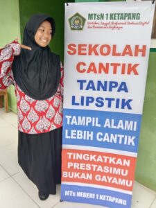 Read more about the article MTsN 1 Ketapang Gelar Kampanye “Sekolah Cantik Tanpa Lipstik”